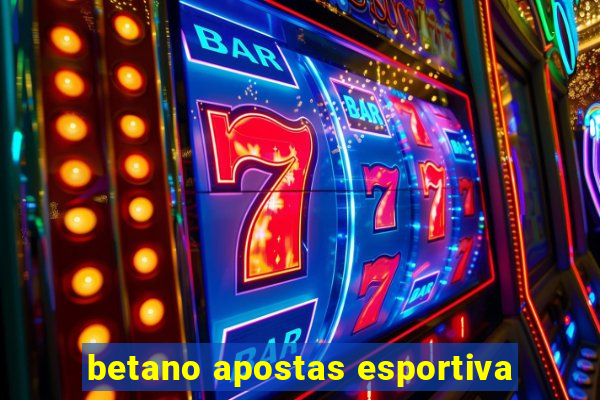 betano apostas esportiva